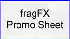 fragFX Promo Sheet
