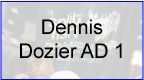Dennis Dozier AD 1